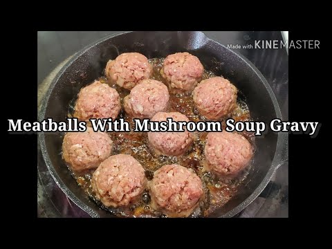 Video: Mushroom Soup With Meatballs