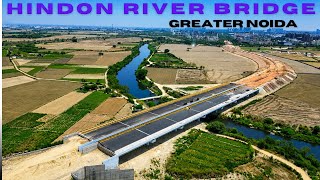 Hindon River Bridge | Noida Sector 146-147 to LG Chowk | Another Delayed Project