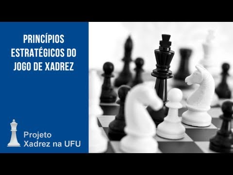 Princípios estratégicos do jogo de xadrez