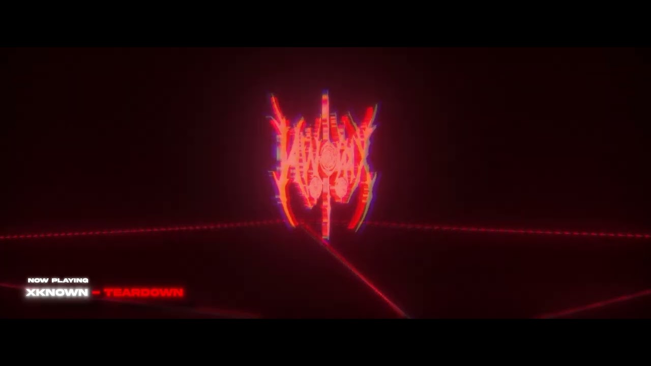XKNOWN – TEARDOWN [BassBeforeDawn Release]