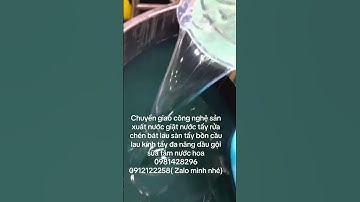 Chuyển giao công nghệ sản xuất nước giặt