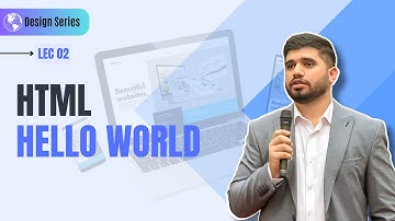 #02: Creating Your First HTML Page | Hello World