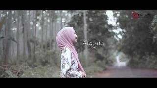 Aisyah Istri Rasulullah - Cover By Dewi Hajar