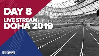 Day 8 Live Stream | World Athletics Championships Doha 2019 | Stadium screenshot 5