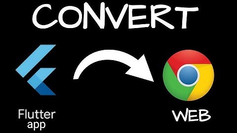 Convert flutter app to web | Flutter website