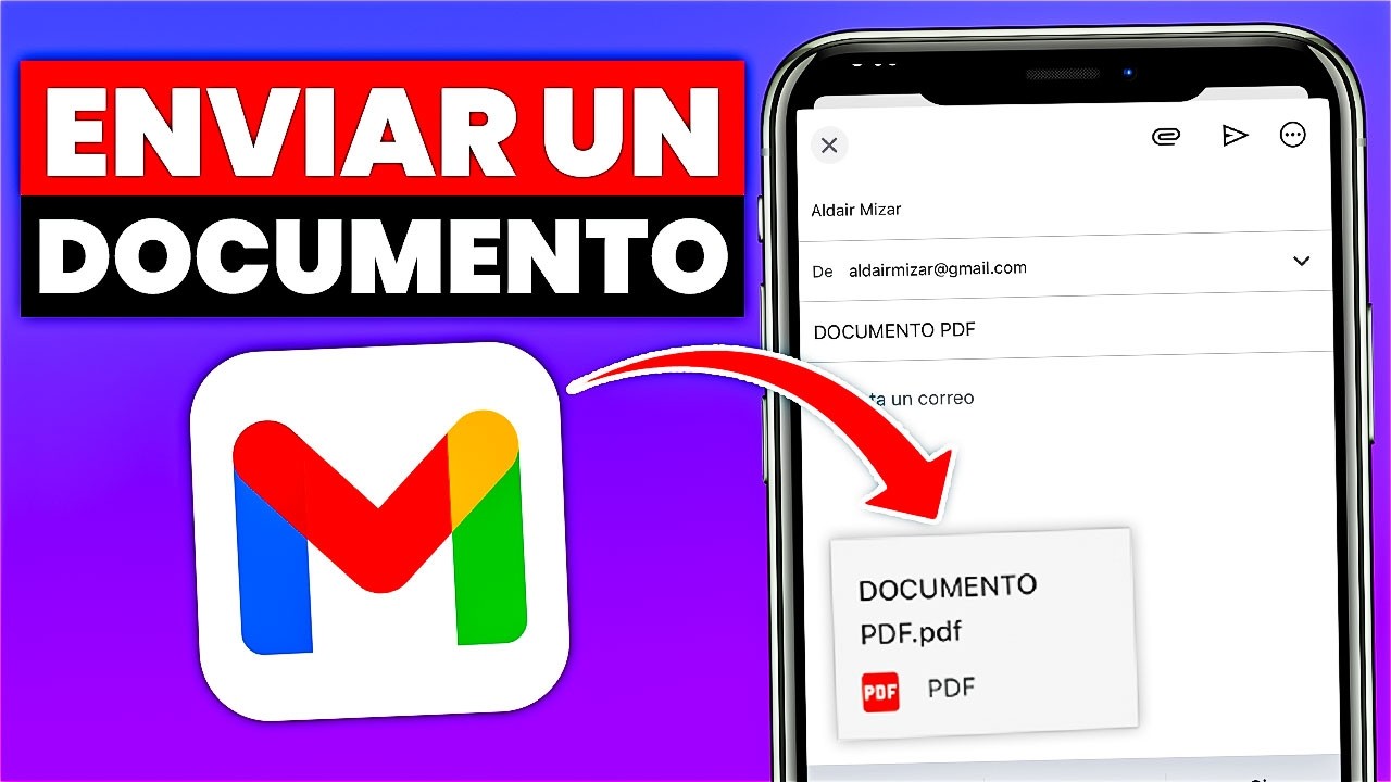 Cómo ENVIAR UN PDF por GMAIL desde el Celular ️ - YouTube