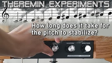 Do you have to warm up a theremin? How long does it take?