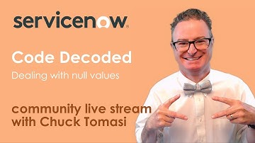 NOWCommunity Live Stream - Code decoded - Dealing with null values
