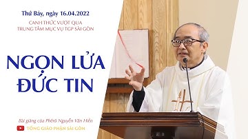 Ngọn lửa đức tin - Lm. Phêrô Nguyễn Văn Hiền