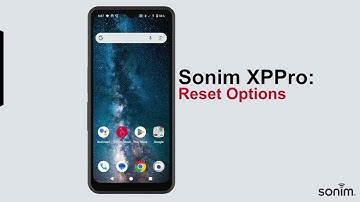 Sonim XPPro - Reset Options