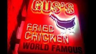 Review: Gus's World Famous Fried Chicken - Knoxville, Tennessee 4/2018