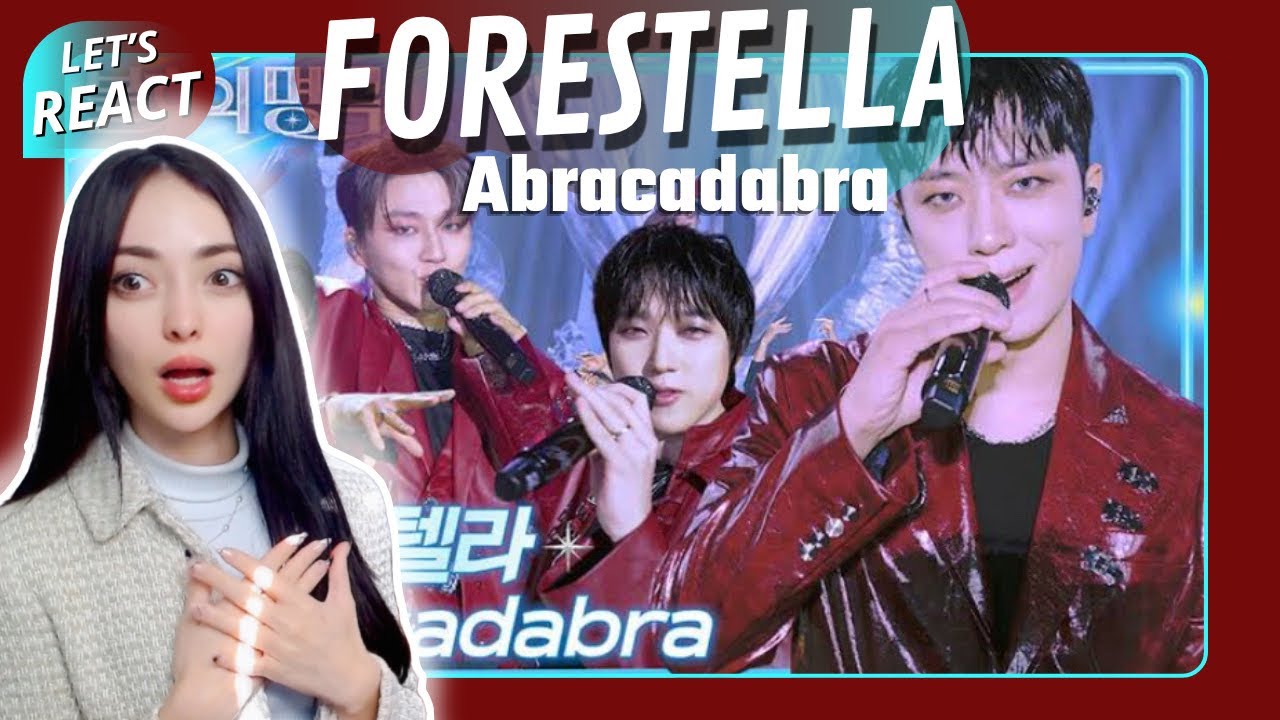 РЕАКЦИЯ на Forestella - Abracadabra (Immortal Songs 2)