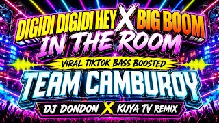 Viral TikTok 💥 Digidi Digidi Hey X Big Boom  In the Room--Nonstop Bass Boosted _Dj Dondon x Kuya Tv 