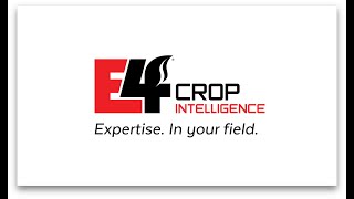 E4 Crop Intelligence® Overview Event Video