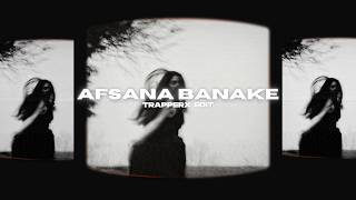 Trapperx - Afsana Banake Bhool Na Jana Bollytech Bolly Afro