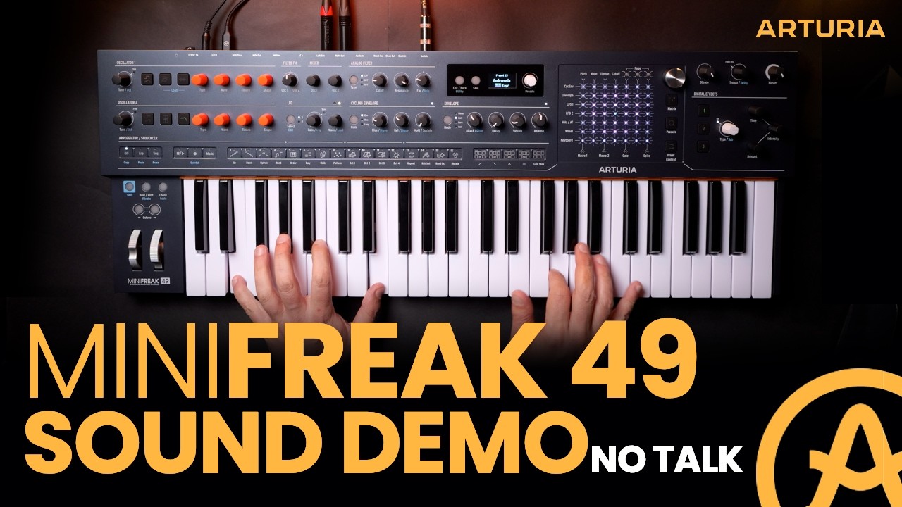 Arturia MINIFREAK 49 is an Absolute BEAST! Sound Demo |No Talking|  ⁨@ArturiaOfficial⁩
