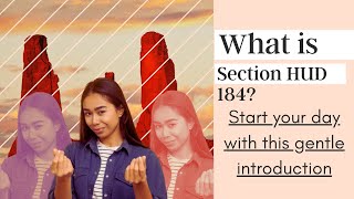 What is the Native American Section HUD 184 Home Loan All about?