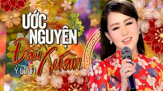 Ước Nguyện Đầu Xuân - Ý Linh ( Thần Tượng Bolero 2017 ) | Mừng Xuân Ất Tỵ 2025 | MV Official