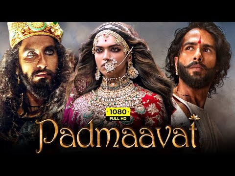 Padmaavat | Full Hd movie| Ranveer Singh | Shahid Kapoor | Deepika Padukone