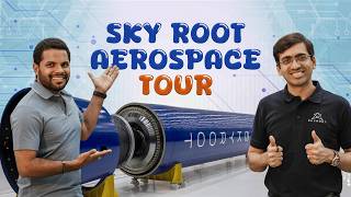 Skyroot Aerospace tour with Founder & Scientist Pawan Chandana | Anil Geela | Rocket launch |