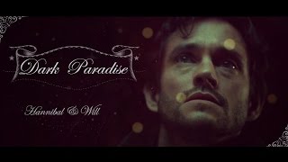Hannibal & Will - Dark Paradise