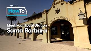 #AmtrakHowTo Meet Santa Barbara Station