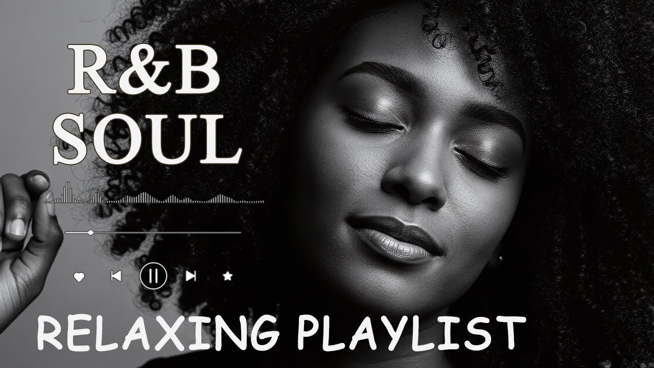 【R&B Soul】Romantic R&B Soul Vibes – Smooth & Relaxing Soulful Mix for Love & Chill Nights