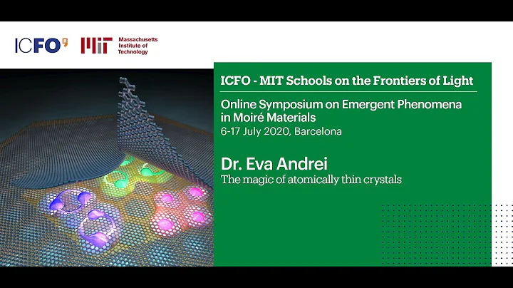 FRONTIERS OF LIGHT - Talk by Dr. Eva Andrei (Rutge...