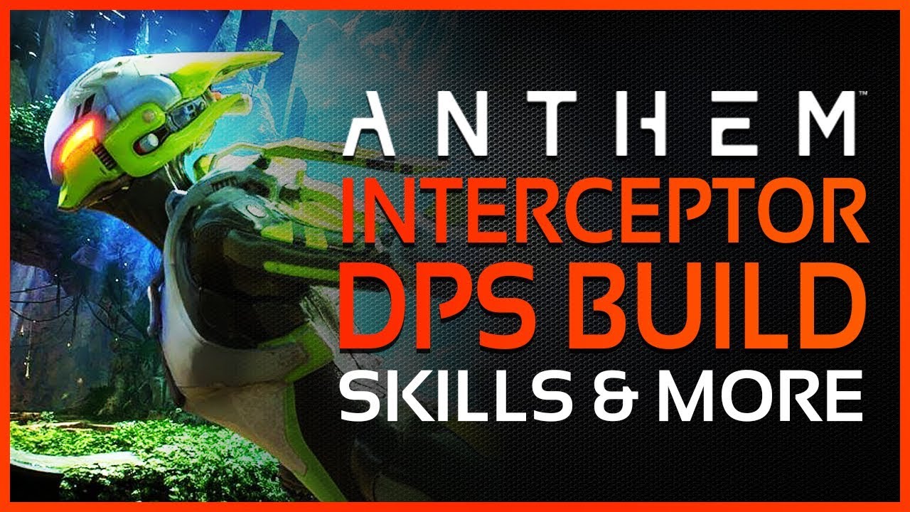 ANTHEM: NEW Interceptor Gameplay - Glasscannon DPS Build, Skills & Exclusive Skins!