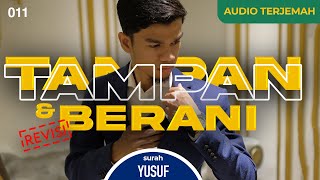 Surah YUSUF   AUDIO TERJEMAH INDONESIA - Muzammil Hasballah