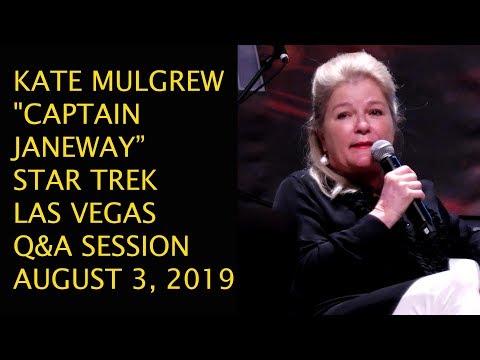 Kate Mulgrew Question and Answer Session STLV August 3, 2019 ...
