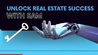 💡 Rethinking The Real Estate CRM: How SAM Expands Your Real Estate Success Potential