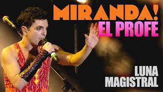 Miranda! - El Profe (En Vivo - Remasterizado)