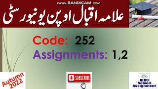 AIOU Code 252-1,2 Solved Assignment No.1,2 Autumn 2022