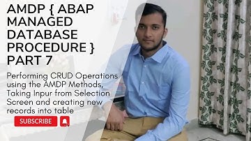 3.7 Performing CRUD using the AMDP methods , Create Operations