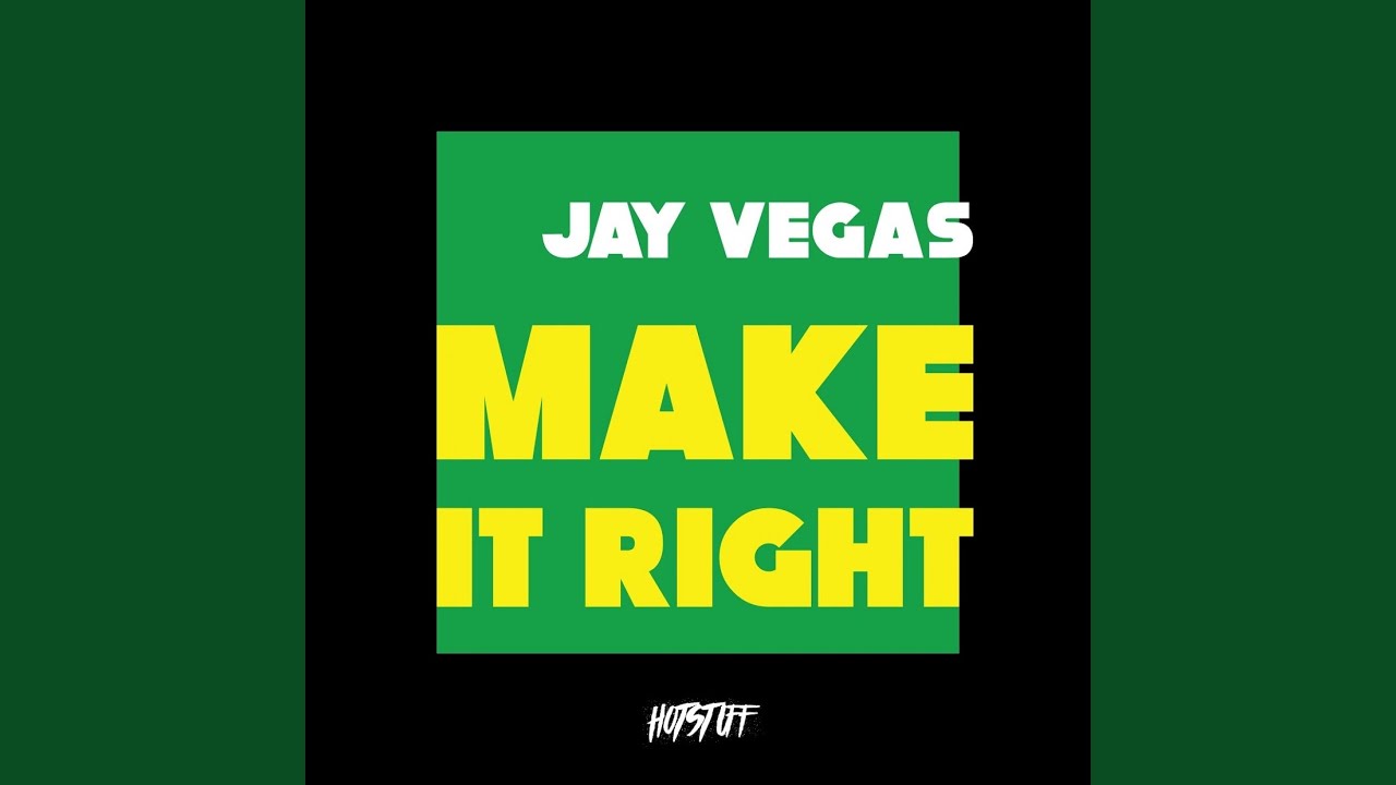Make It Right (Vocal Mix)