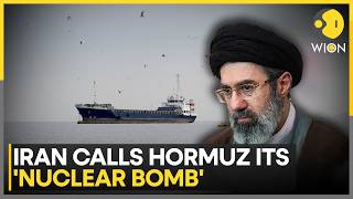 Iran Flexes Strait of Hormuz Leverage | WION