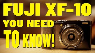 WARNING! Fujifilm XF-10 Stuff You Need To Know Before Buying Or Selling It In 2022