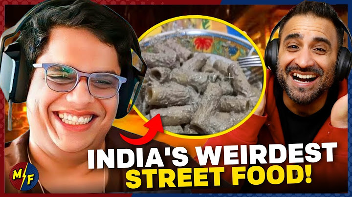 INDIA's WEIRDEST STREET FOOD Pt. 4 - TANMAY BHAT - REACTION!