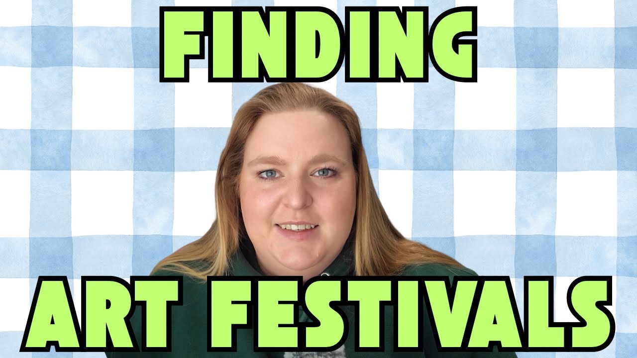 How to Find Art Festivals 