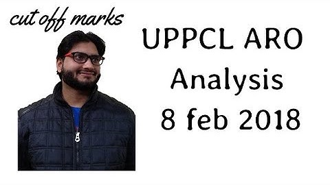 uppcl aro paper analysis with cut off marks uppcl aro  8 feb 2018||AWILL GURU
