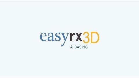 EasyRx 3D AI Basing