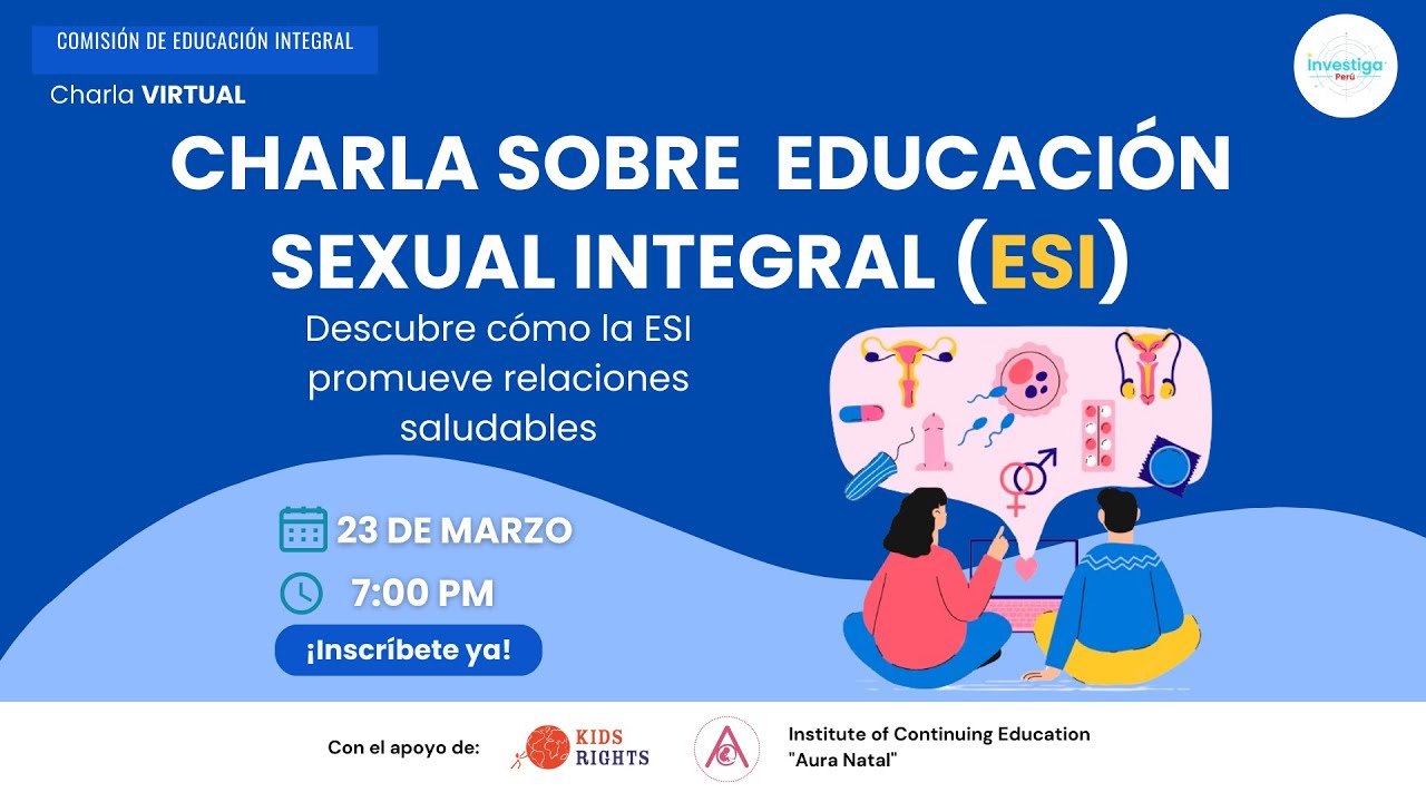 Charla sobre Educación Sexual Integral (ESI) - Investiga Perú