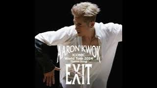 【郭富城】EXIT  (郭富城 ICONIC 世界巡迴演唱會 2024 主題曲)