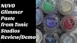 NUVO Glimmer Paste from Tonic Studios