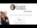 Closet works inc and ronnie eisenberg  top home organizing tips