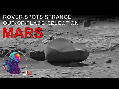 Rover Spots Strange Out-of-place Object on Mars