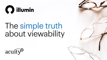 The Simple Truth About Viewability