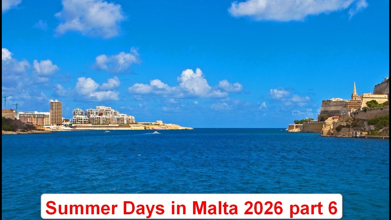 malta_さん　26-6-21 Summer Days in Malta 2026 part 6 - YouTube
