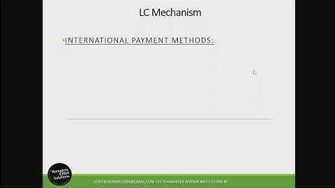 LC Mechanism n Procedures  - Part 1 -  Must watch for Exporters and Importers